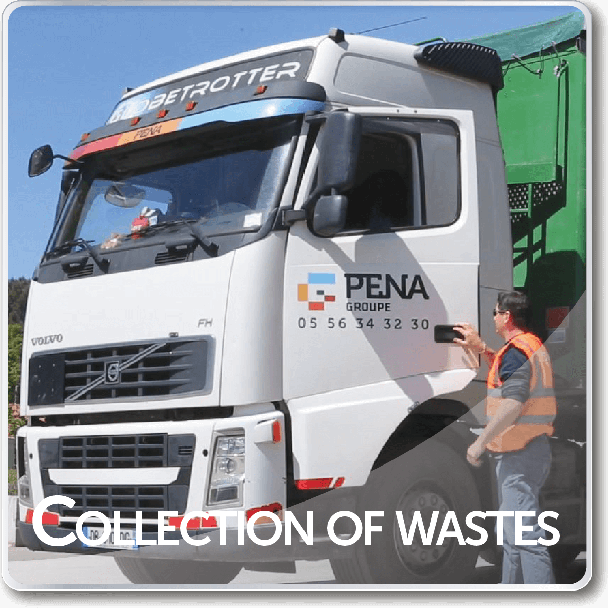 collection of wastes