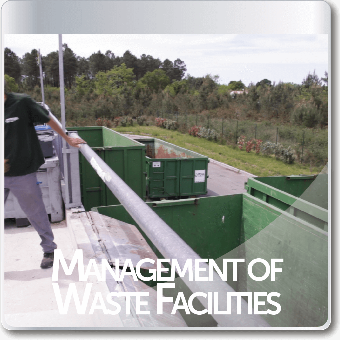 management of waste facilities